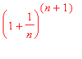 (1+1/n)^(n+1)